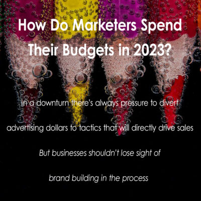 How Do Marketers Spend Their Budgets?